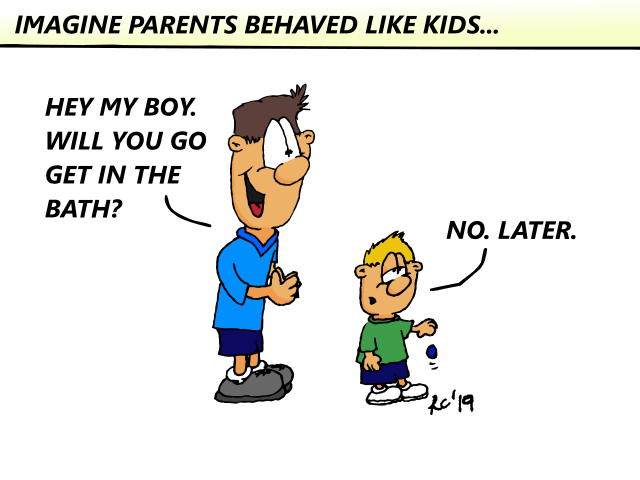 If parents behaved like kids