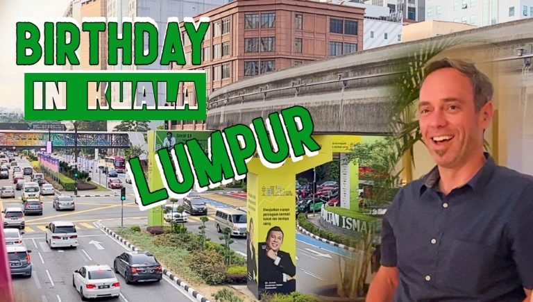Vlog: Birthday in Kuala Lumpur