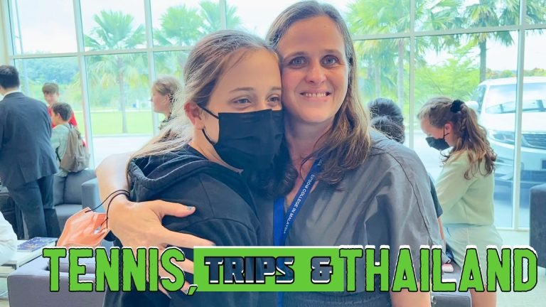 Vlog: Tennis, Trips and Thailand